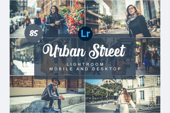 Download Urban Street Mobile and Desktop PRESETS - Desktop Collection